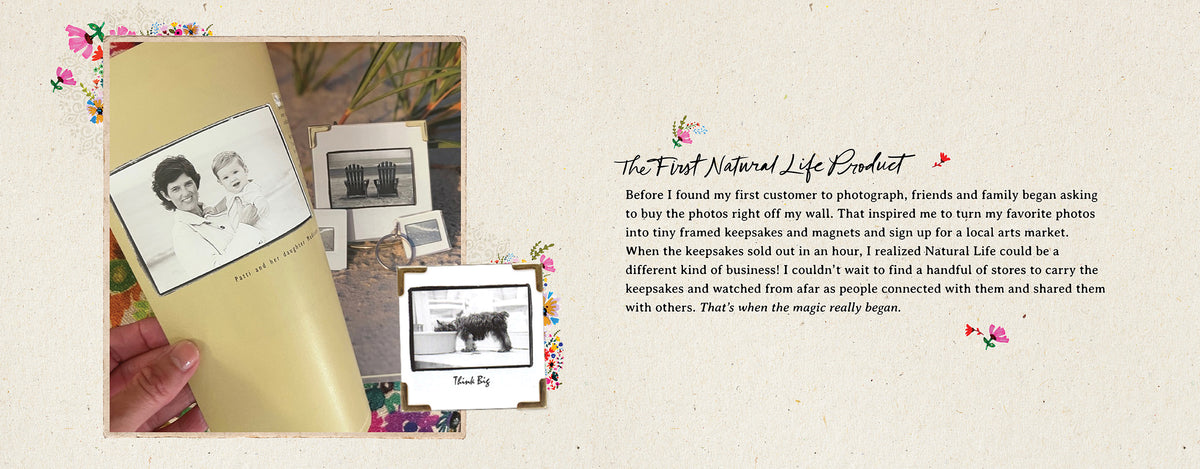 Early Natural Life keepsakes: tiny framed black-and-white photos and magnets, including Adirondack chairs on a beach and a dog, next to a photo of a mother and baby