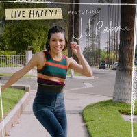 Live Happy! Featuring JJ Rabone
