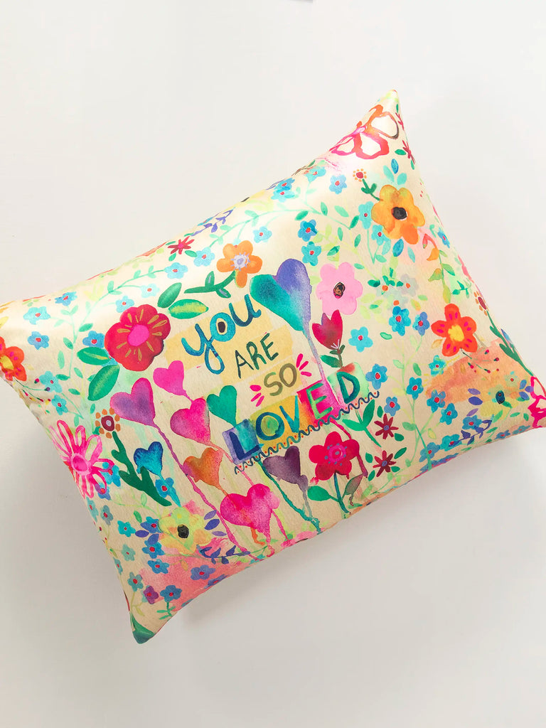 Satin Pillowcase You Are So Loved Natural Life